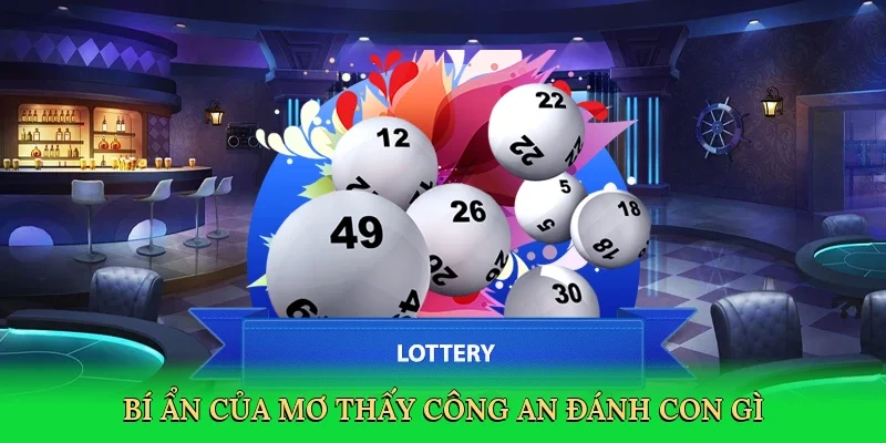 Bí ẩn của mơ thấy công an đánh con gì